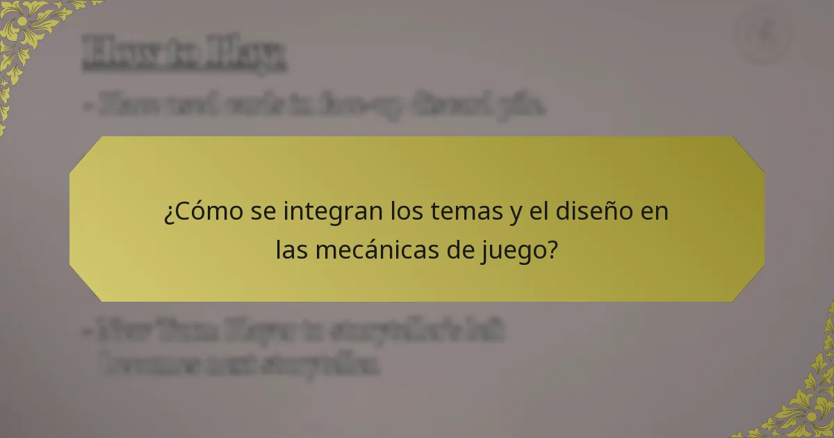 ¿Cómo se integran los temas y el diseño en las mecánicas de juego?