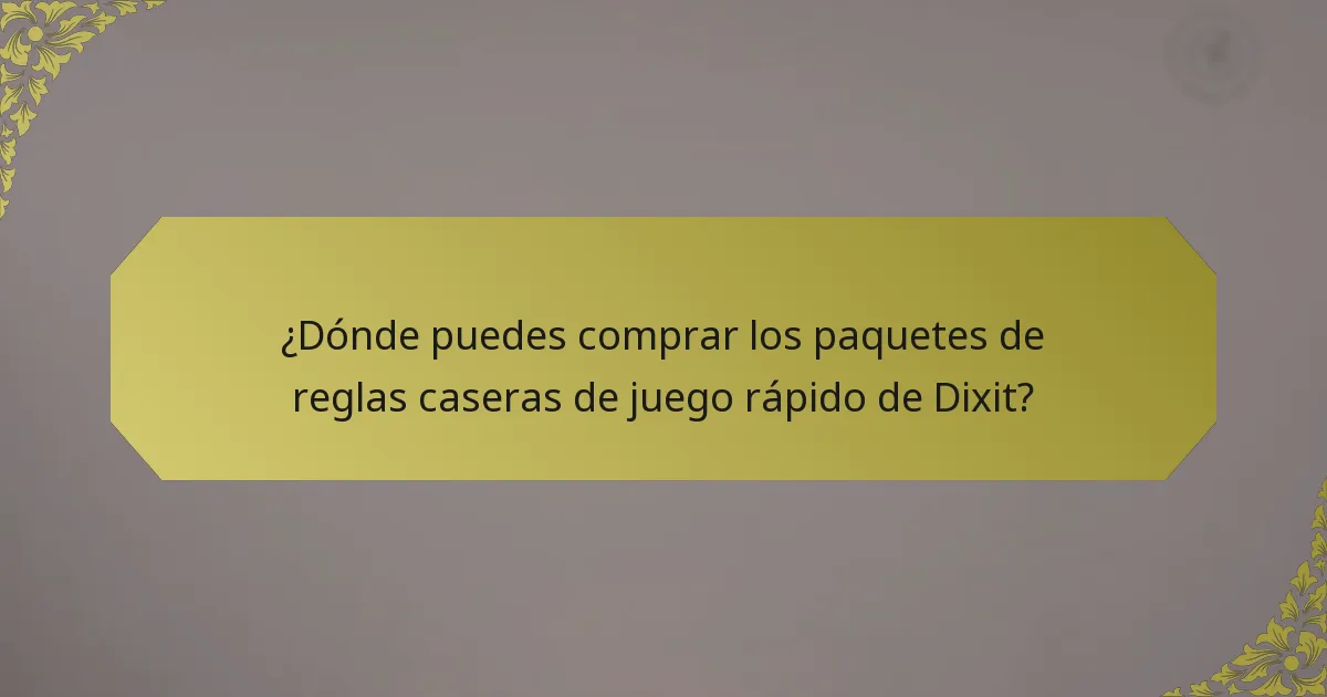 ¿Dónde puedes comprar los paquetes de reglas caseras de juego rápido de Dixit?